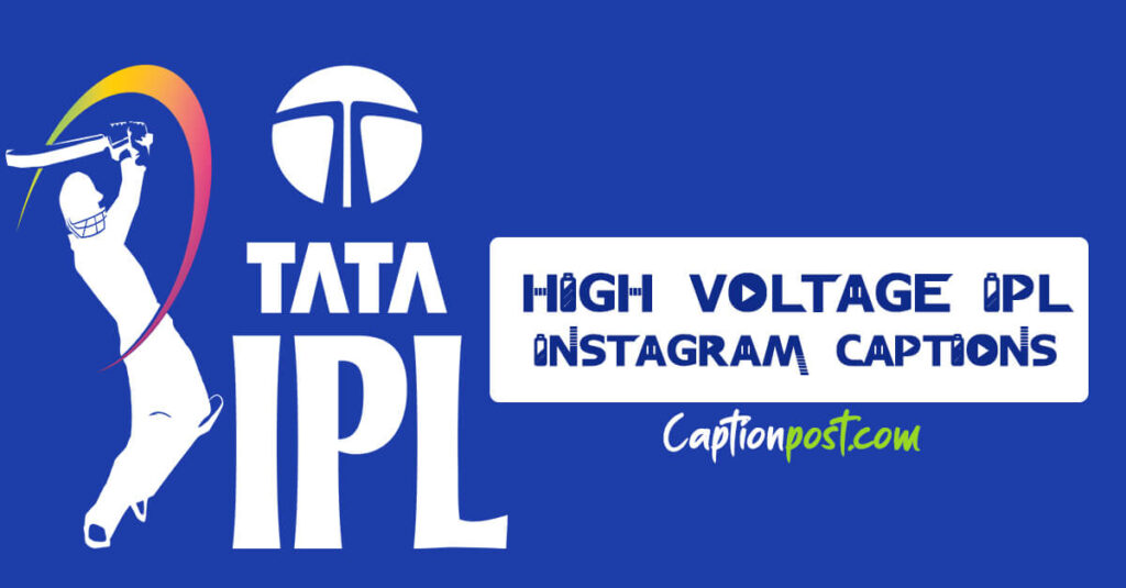 High Voltage IPL Instagram Captions & Quotes - Captionpost