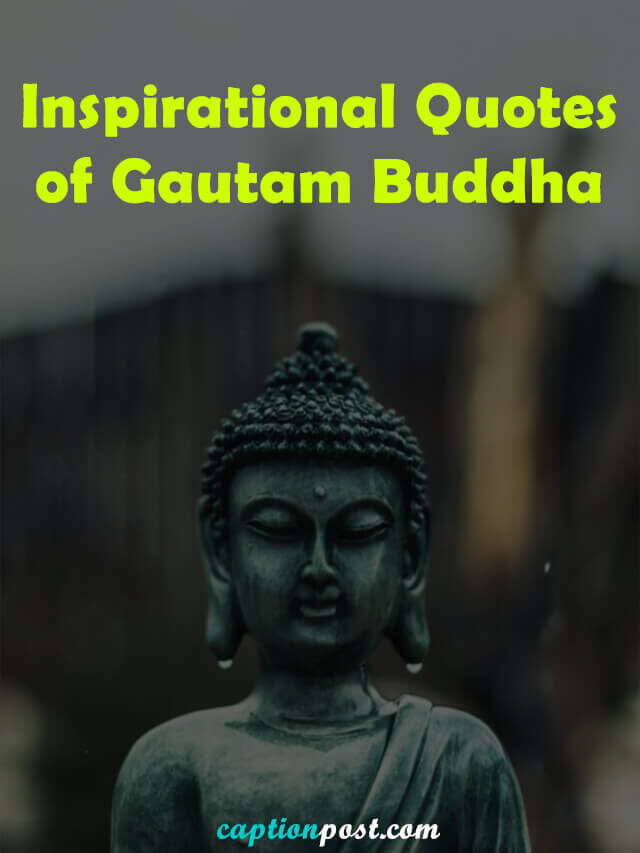 Inspirational Quotes By Gautam Buddha