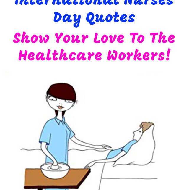 International Nurses Day Quotes: Show Your Love To The Healthcare Workers! web stories