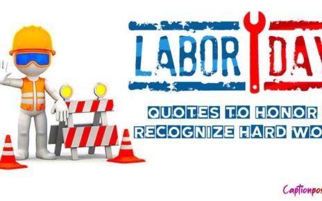 Labor Day Quotes to Honor & Recognize Hard Work