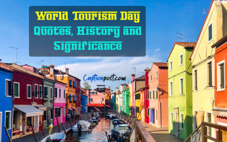 World Tourism Day Quotes, History and Significance