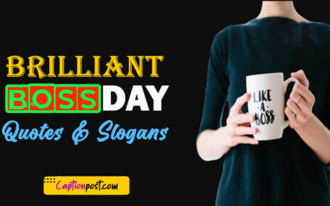 60+ Brilliant Boss Day Quotes & Slogans