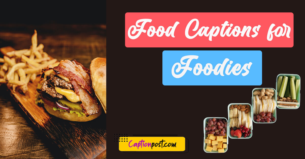 Food Captions for Foodies