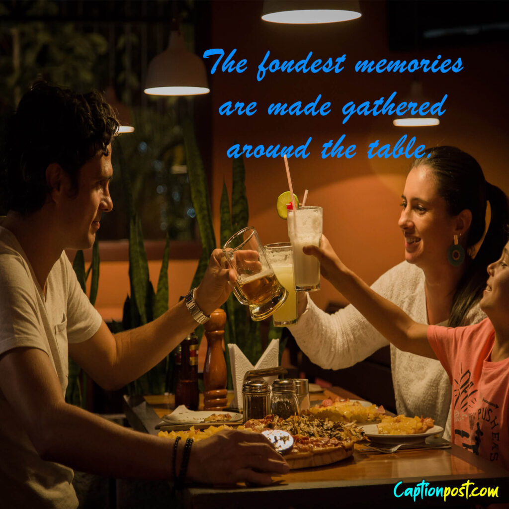 The fondest memories are made gathered around the table.