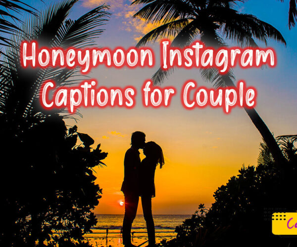 Honeymoon Instagram Captions for Couple