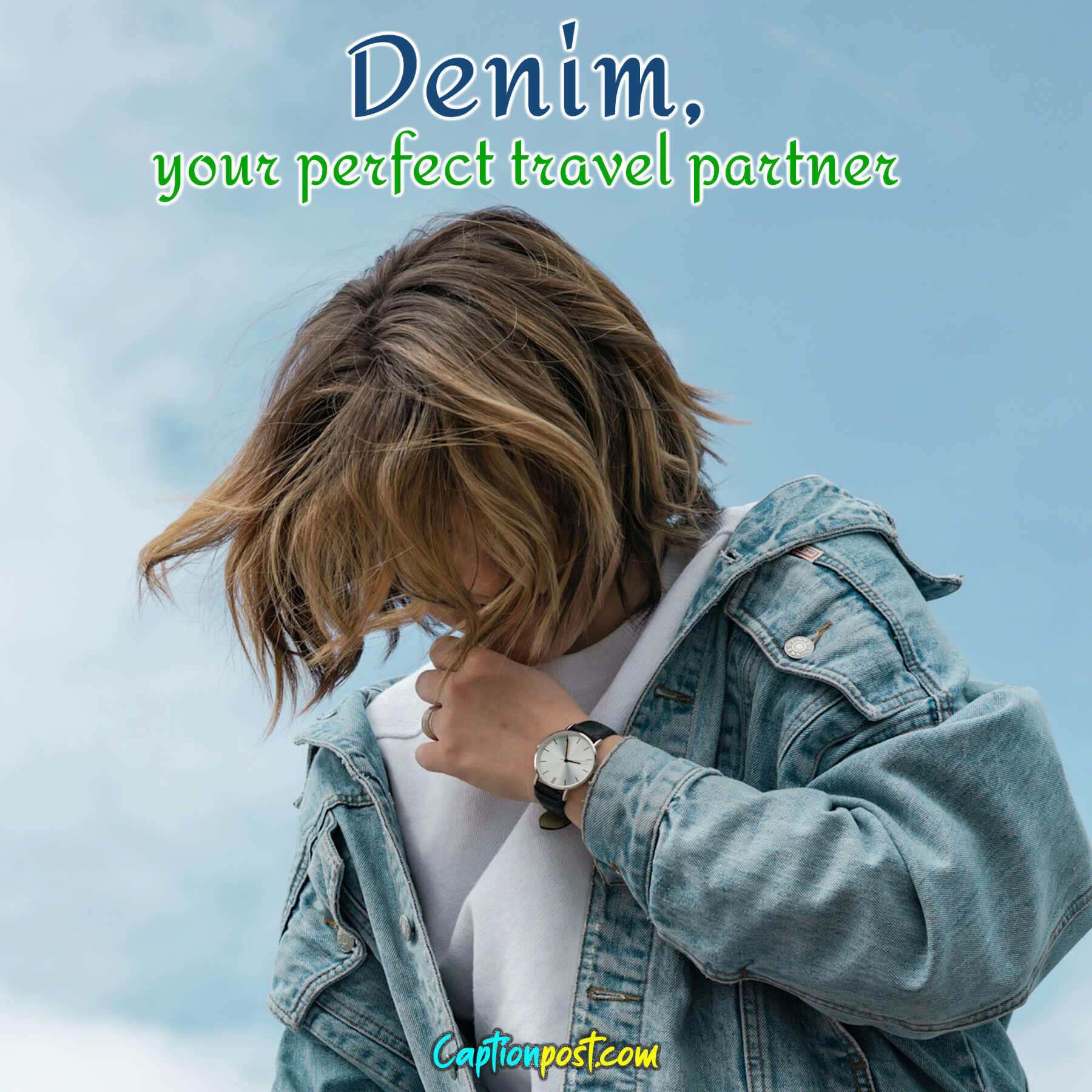 Stylish Instagram Captions for Every Photo Wearing Denim Captionpost