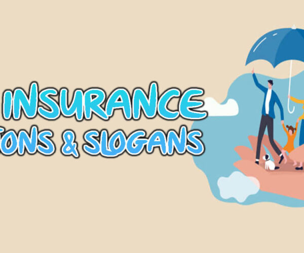 Life Insurance Captions & Slogans