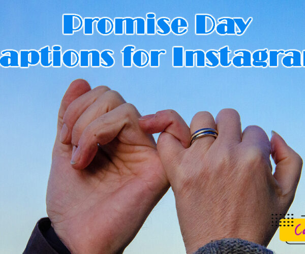 Promise Day Captions for Instagram