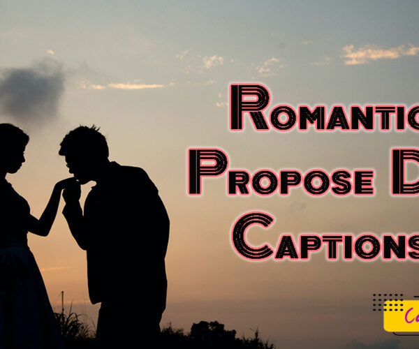 Romantic Propose Day Captions