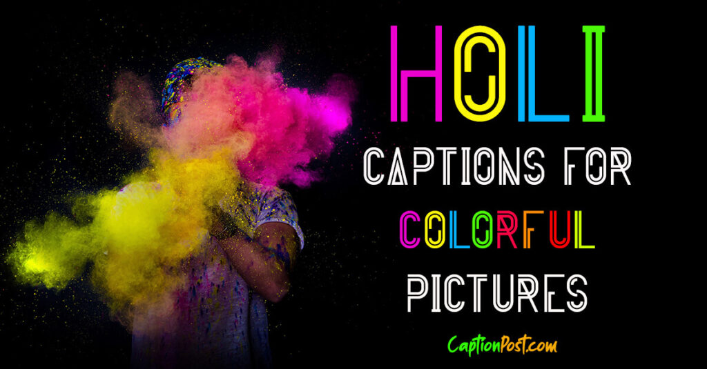 caption on holi