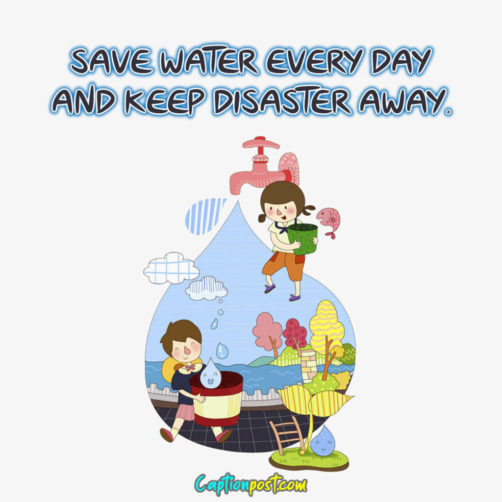 Save water every day quotes