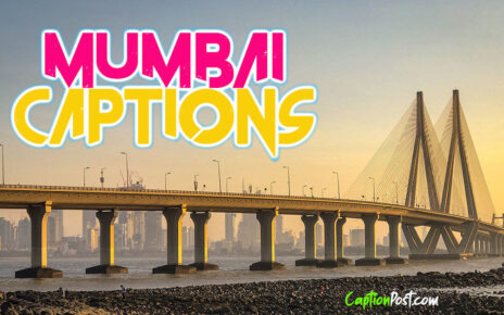 Best Mumbai Captions For Instagram