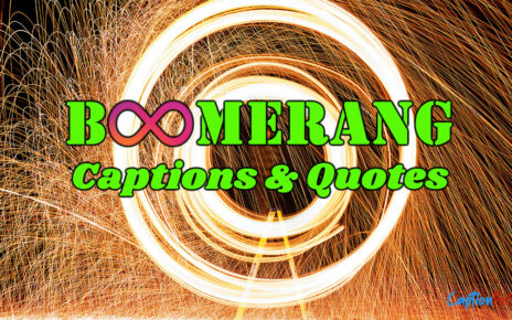BOOMERANG Captions & Quotes for Instagram