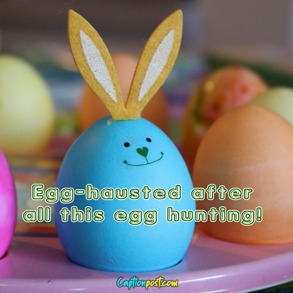 Funny Easter Captions For Instagram