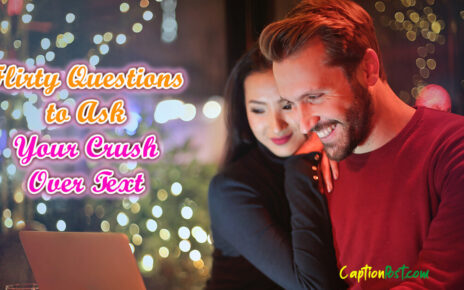 Flirty Questions to Ask Your Crush Over Text