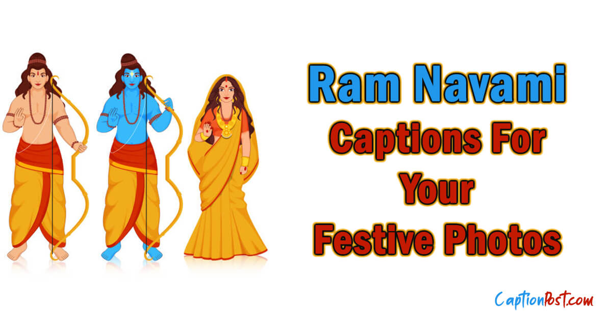 Ram Navami Captions For Your Festive Photos - Captionpost