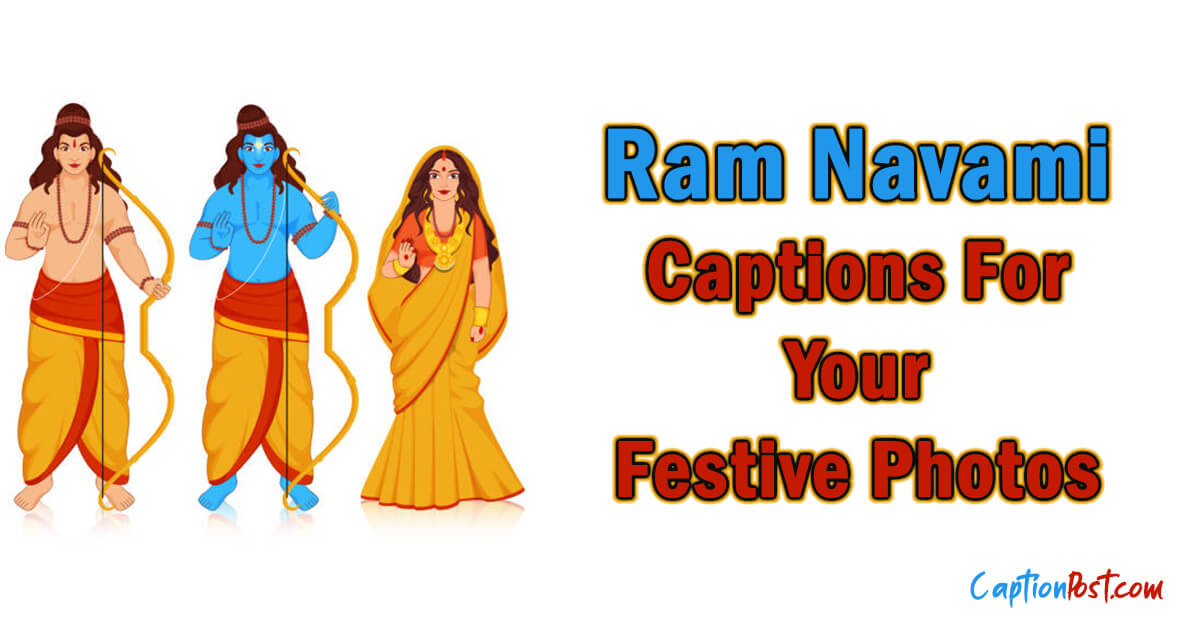 Ram Navami Captions For Your Festive Photos Captionpost