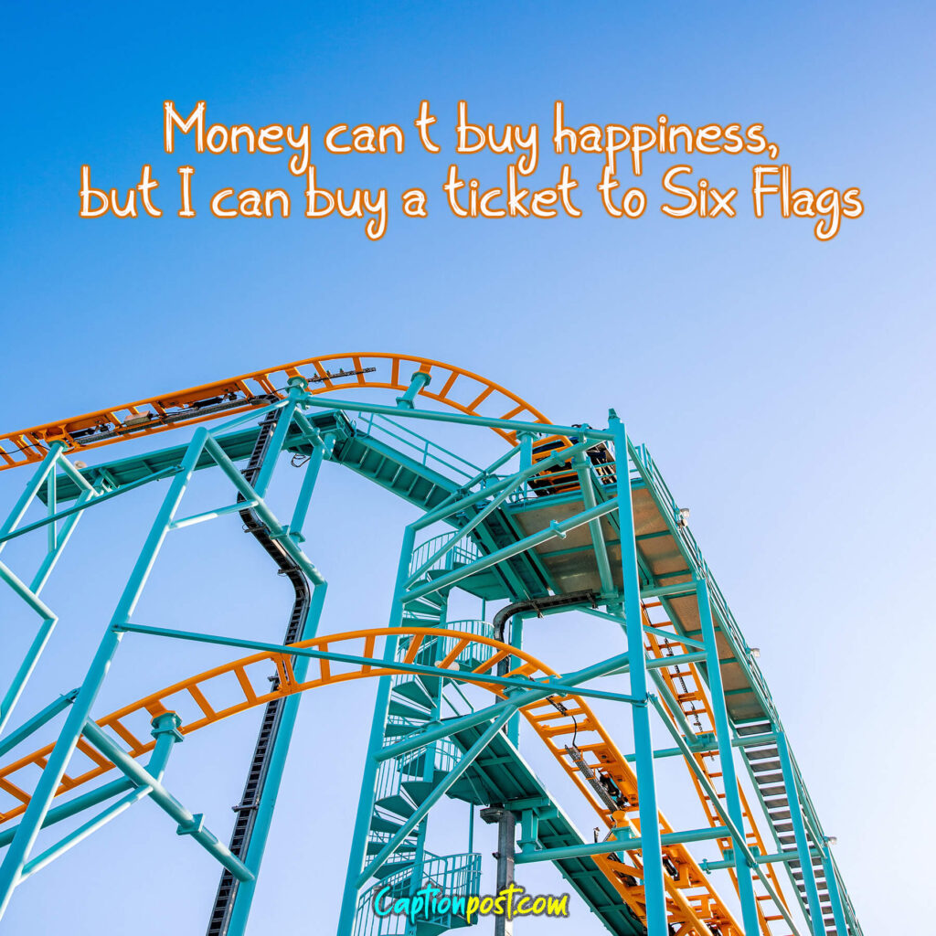 Six Flags Captions for Instagram