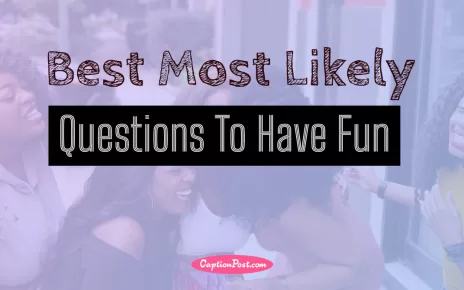 Best Most Likely Questions To Have Fun
