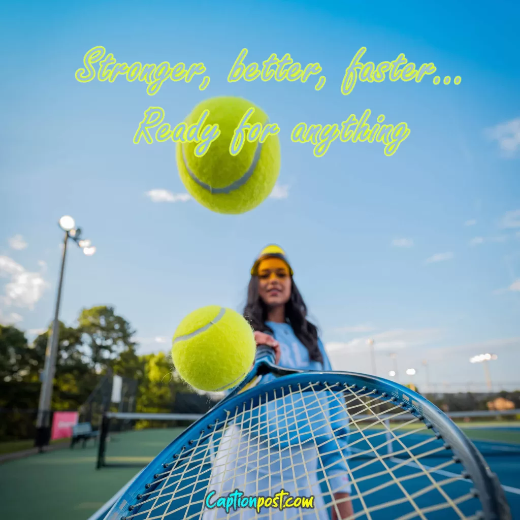 Inspirational Tennis Captions For Instagram