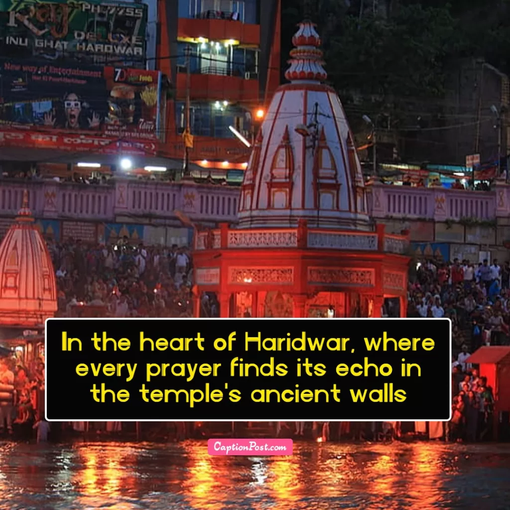 Haridwar Temple Blessings Captions