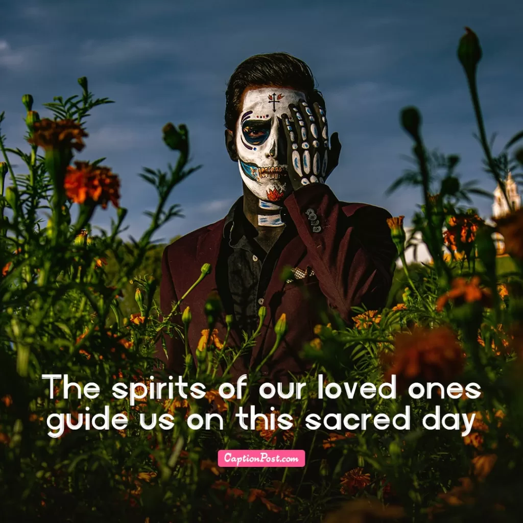 Best Dia De Los Muertos Instagram Captions