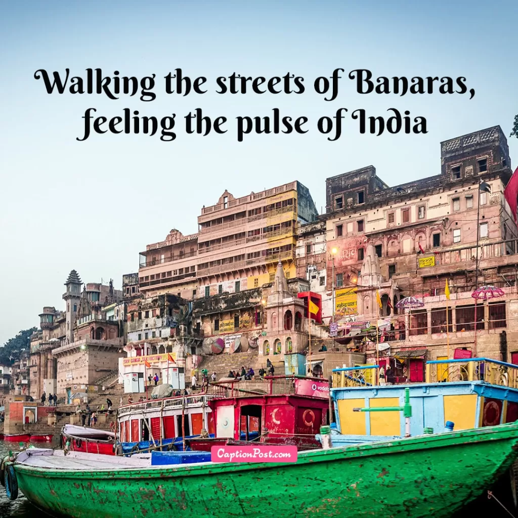 Short Varanasi Captions For Instagram