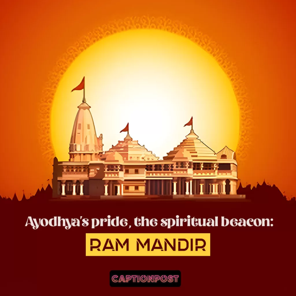 Creative Ayodhya Ram Mandir Captions For Instagram