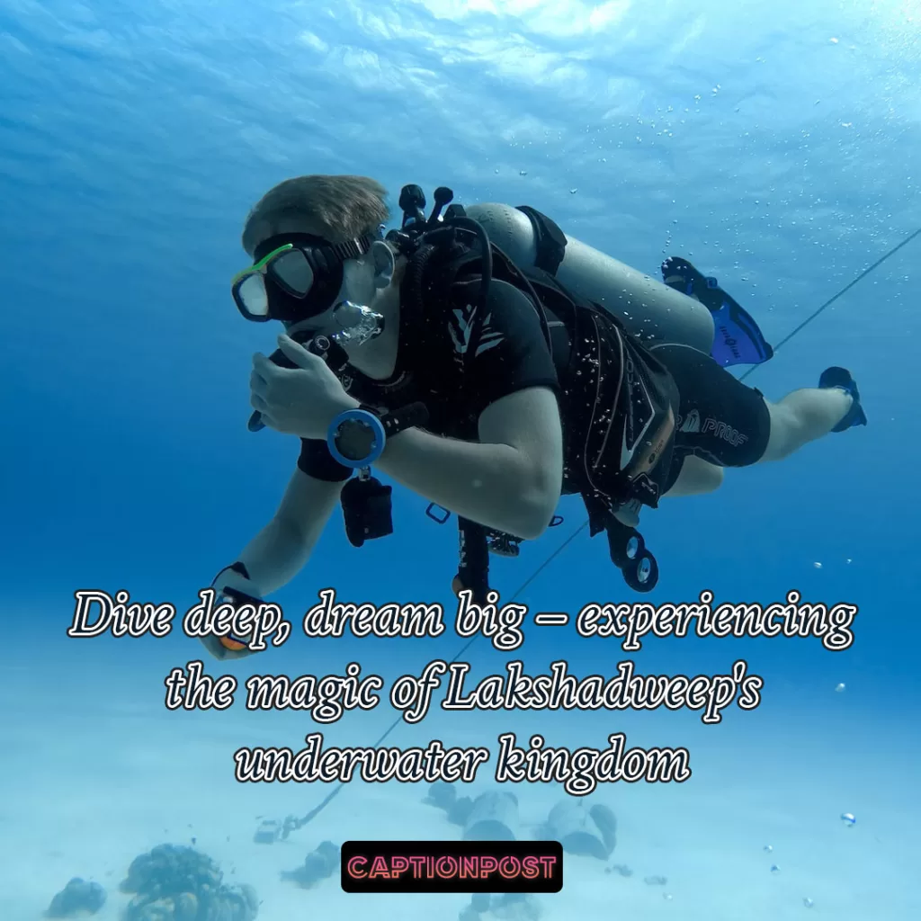 Lakshadweep Instagram Captions For Scuba Diving