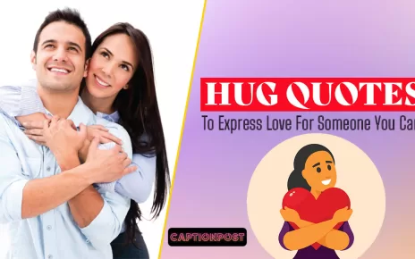 Hug Quotes To Express Love For Someone You Care