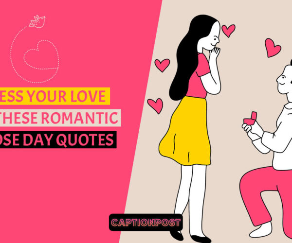 Express Your Love with These Romantic Propose Day Quotes