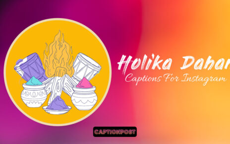 Holika Dahan Captions For Instagram