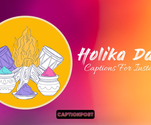 Holika Dahan Captions For Instagram